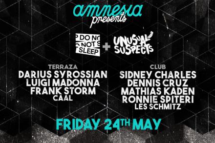 Amnesia Presents - Do Not Sleep + Unusual Suspects! 