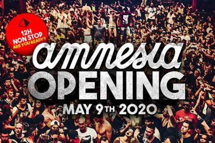 Amnesia Opening Party: May 9th
