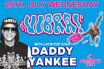 Daddy Yankee is coming to Amnesia Ibiza 