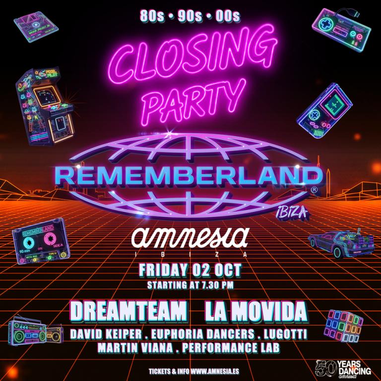 Rememberland Closing Party
